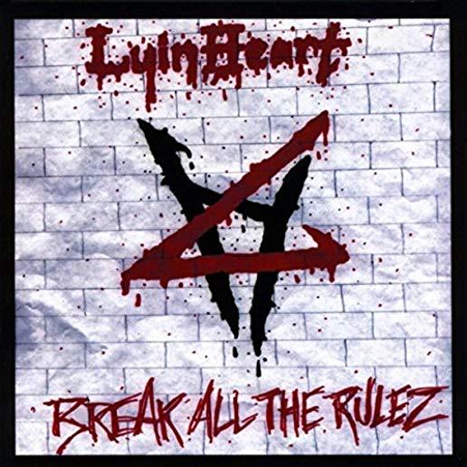 BREAK ALL THE RULEZ (CDRP)