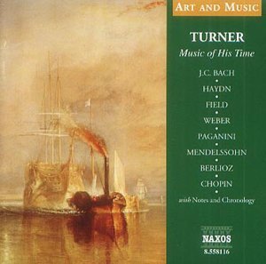 TURNER: MUSIC OF HIS TIME / VARIOUS