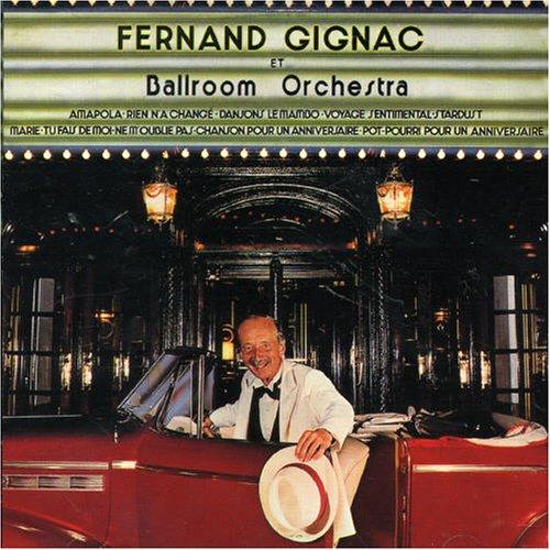 FERNAND GIGNAC ET BALLROOM ORCHESTRA (CAN)