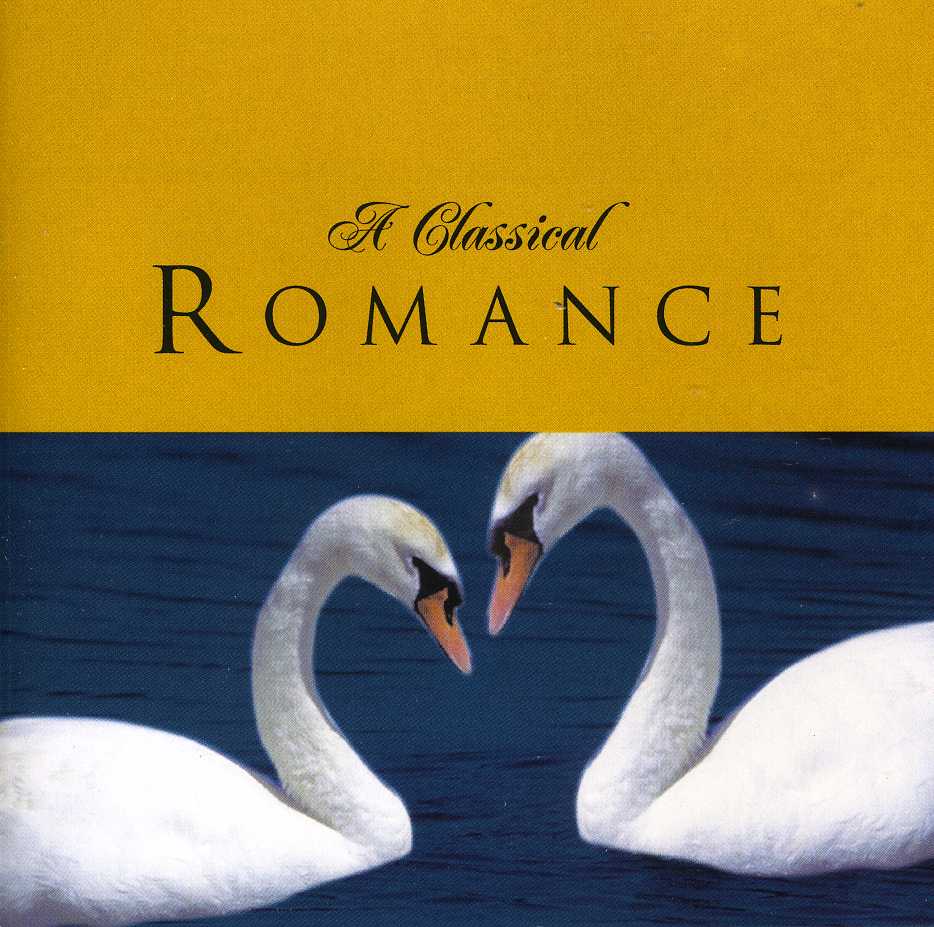 CLASSICAL ROMANCE / VARIOUS