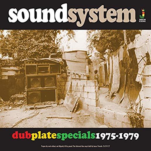 SOUNDSYSTEM DUB PLATE SPECIALS 1975-79 / VARIOUS