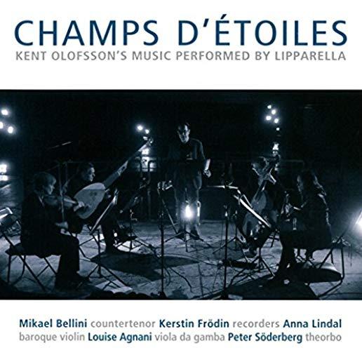 KENT OLOFSSON: CHAMPS D'ETOILES