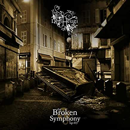 BROKEN SYMPHONY