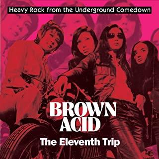 BROWN ACID - THE ELEVENTH TRIP / VARIOUS