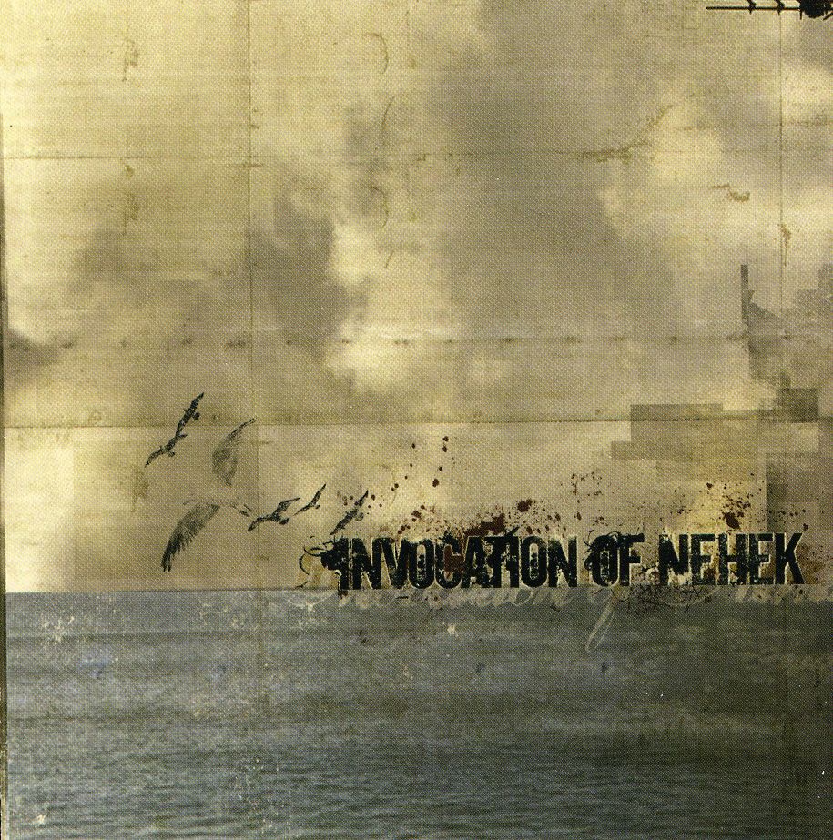 INVOCATION OF NEHEK