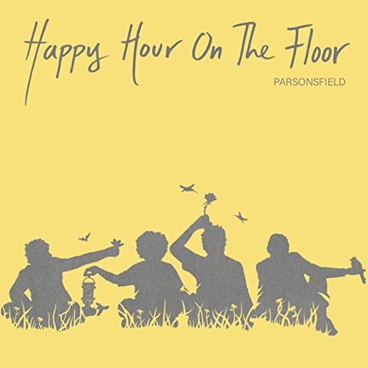 HAPPY HOUR ON THE FLOOR