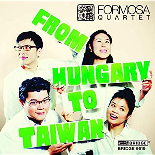 FROM HUNGARY TO TAIWAN