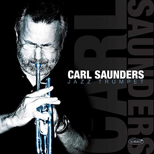 CARL SAUNDERS, JAZZ TRUMPET