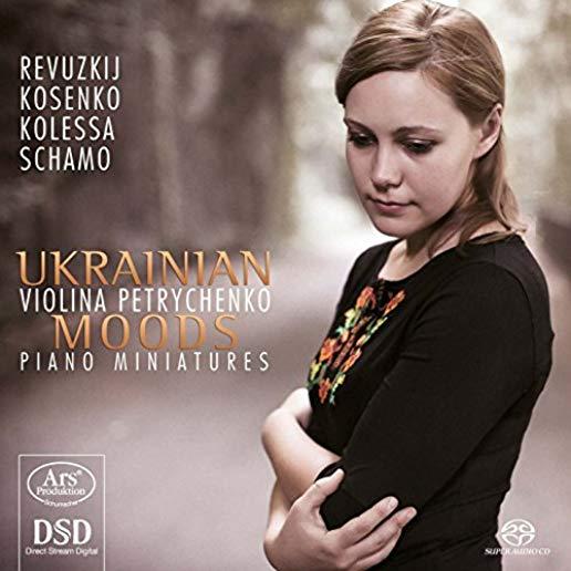 UKRAINIAN MOODS - PIANO MINIATURES (HYBR)