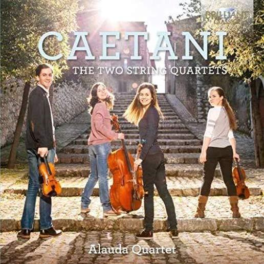 CAETANI: TWO STRING QUARTETS