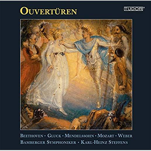 MENDELSSOHN BEETHOVEN CHERUBINI GLUCK: OVERTURES