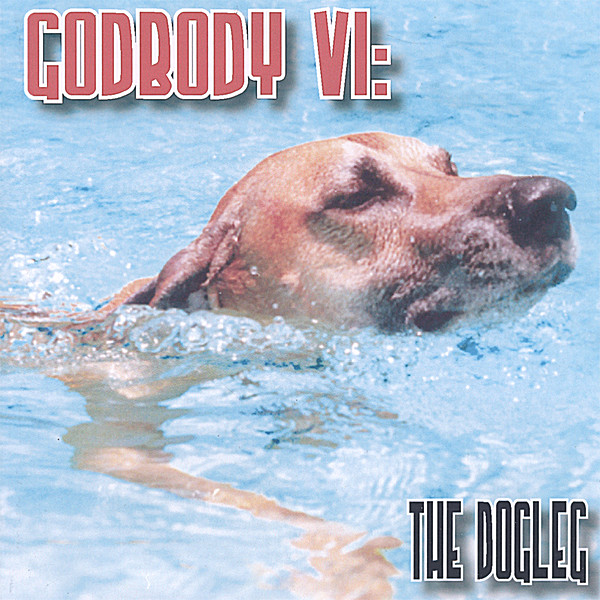 GODBODY 6: THE DOGLEG