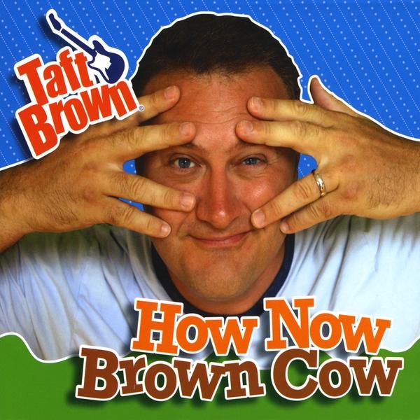 HOW NOW BROWN COW