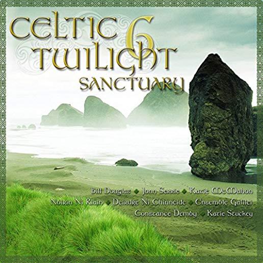 CELTIC TWILIGHT 6: SANCTUARY / VARIOUS