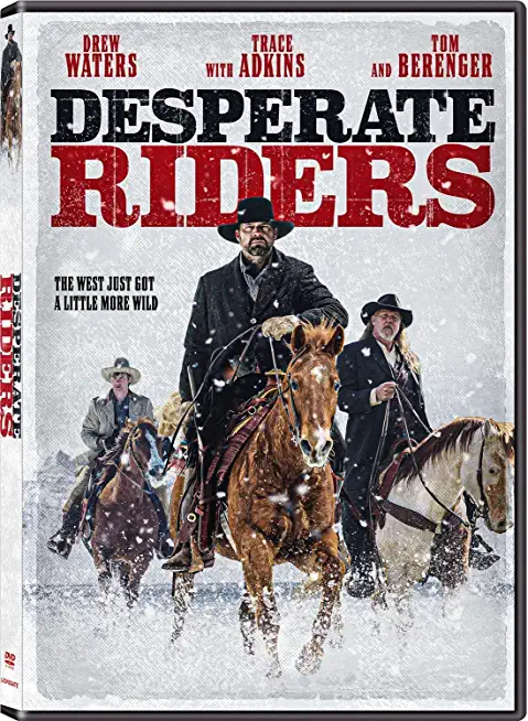 DESPERATE RIDERS