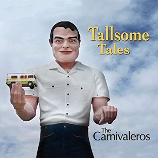 TALLSOME TALES