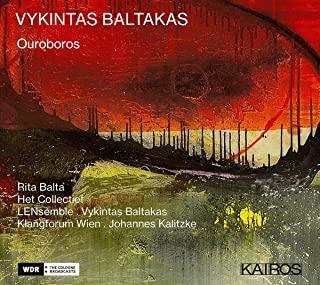 VYKINTAS BALTAKAS: OUROBOROS / VARIOUS