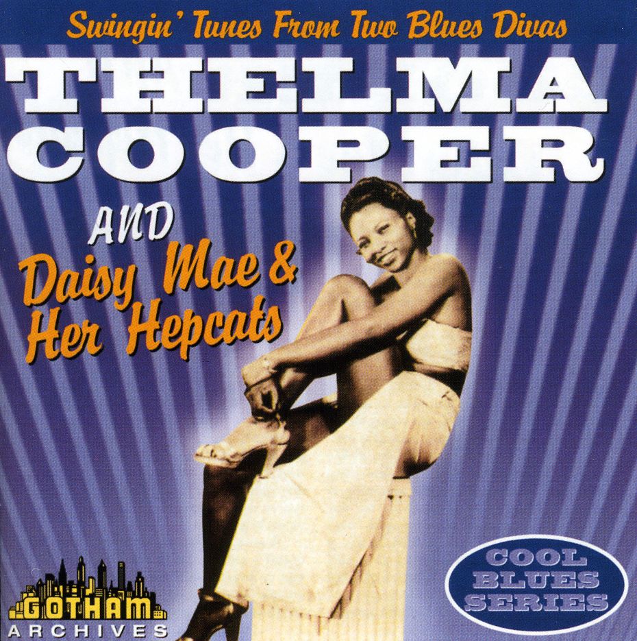 THELMA COOPER & DAISY MAE & HER HEPCATS