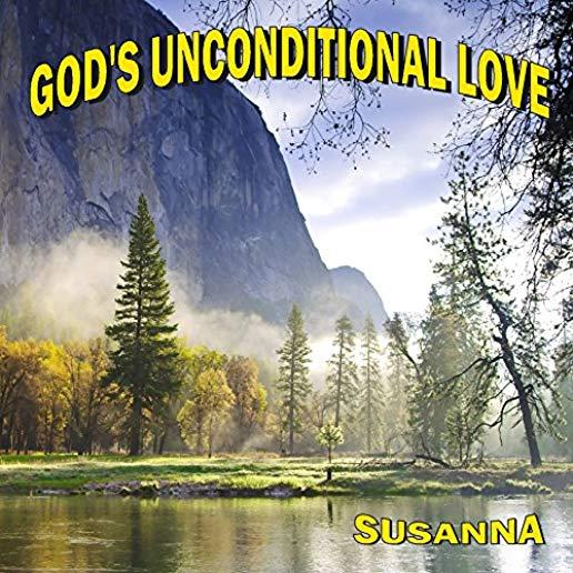 GOD'S UNCONDITIONAL LOVE