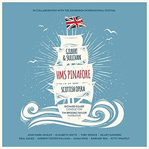 GILBERT & SULLIVAN: HMS PINAFORE