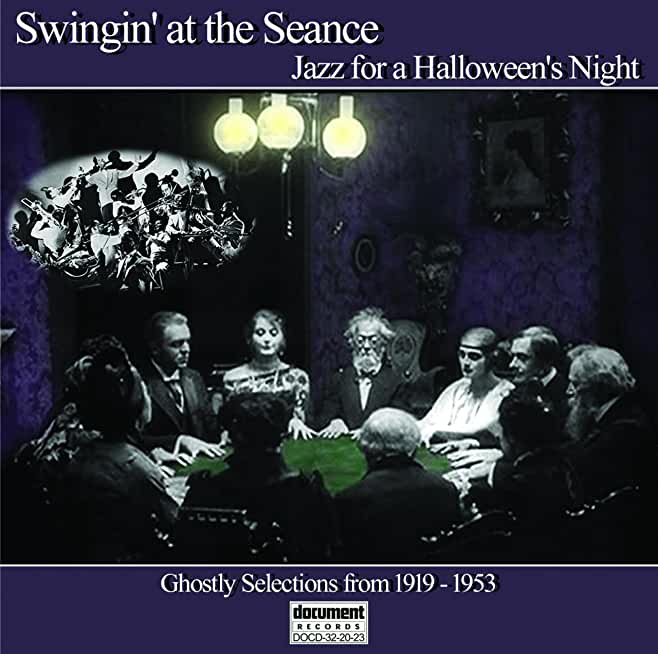 SWINGIN' AT THE SEANCE / VARIOUS