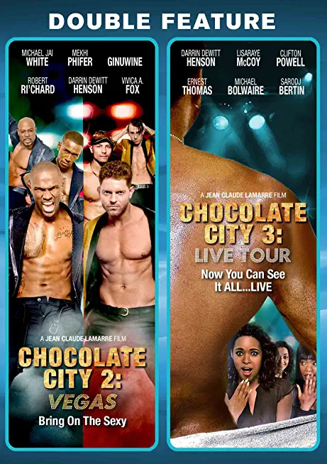 CHOCOLATE CITY 2: VEGAS + CHOCOLATE CITY 3: LIVE