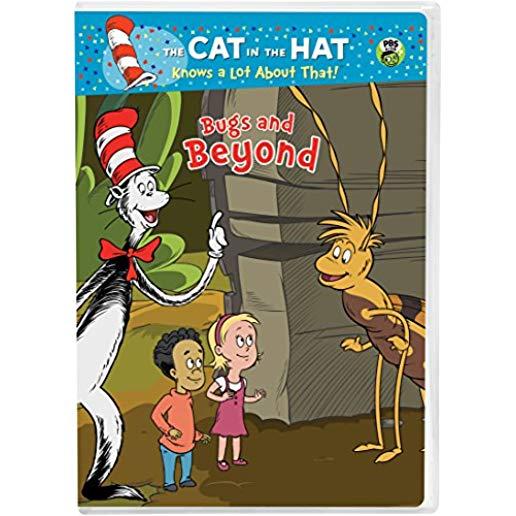 CAT IN THE HAT: BUGS & BEYOND