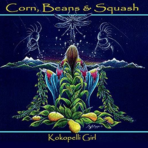 CORN BEANS & SQUASH