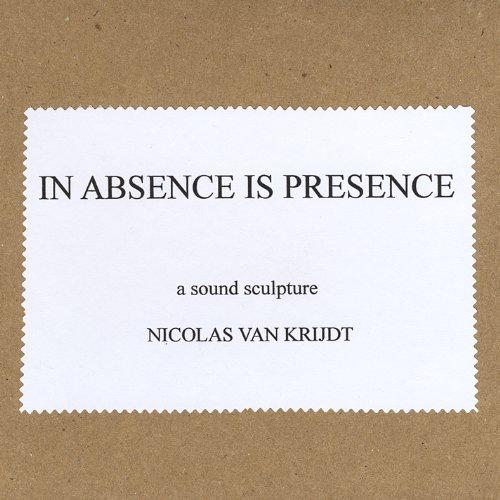 IN ABSENCE IS PRESENCE (CDR)