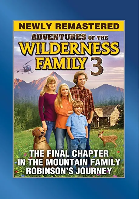 WILDERNESS FAMILY PART 3 / (MOD)