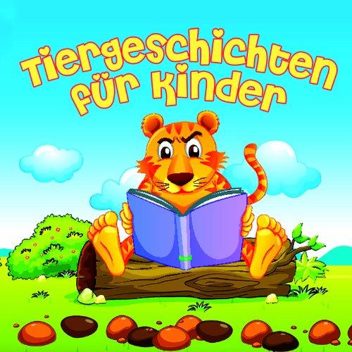 TIERGESCHICHTEN FNR KINDER / VARIOUS