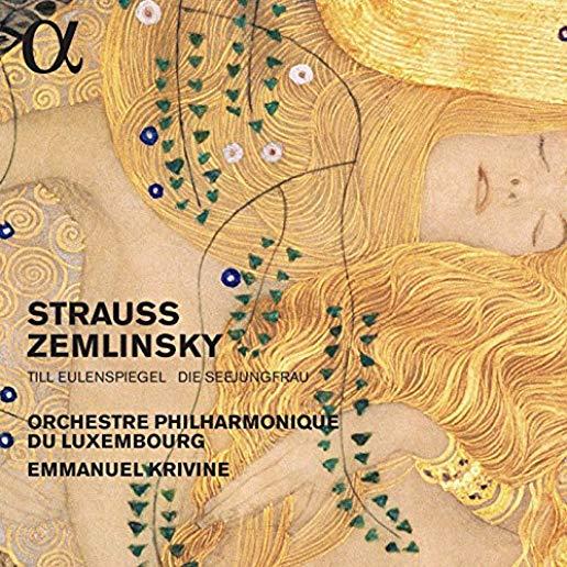 STRAUSS: TILL EULENSPIEGEL & ZEMLINSKY: DIE