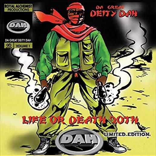 LIFE OR DEATH 20TH