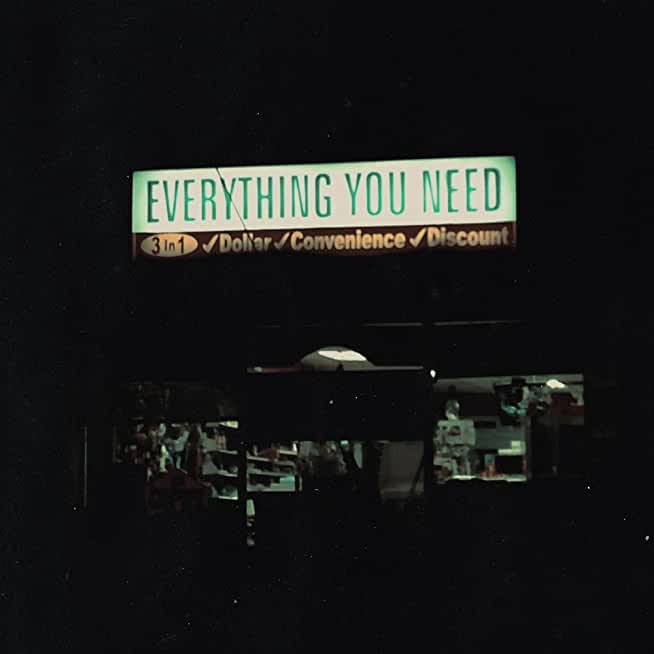 EVERYTHING YOU NEED