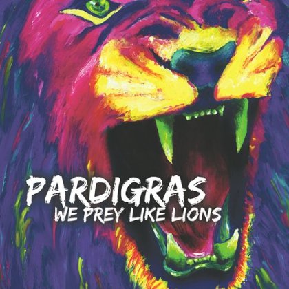 WE PREY LIKE LIONS