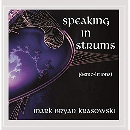 SPEAKING IN STRUMS (DEMO-LITIONS) (CDRP)