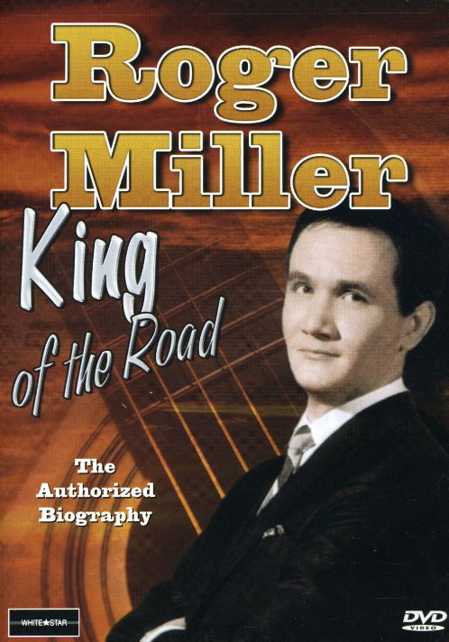 ROGER MILLER KING OF THE ROAD