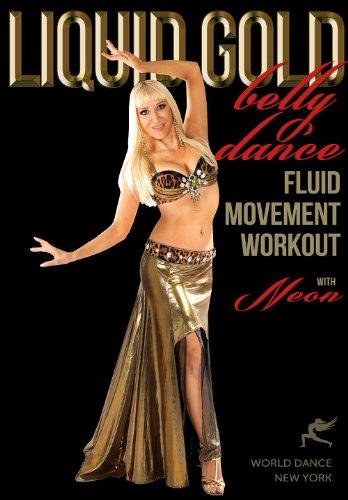 LIQUID GOLD BELLYDANCE FLUID MOVES WORKOUT