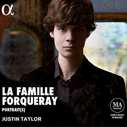 LA FAMILLE FORQUERAY: MUSIC BY ANTOINE MICHEL JEAN