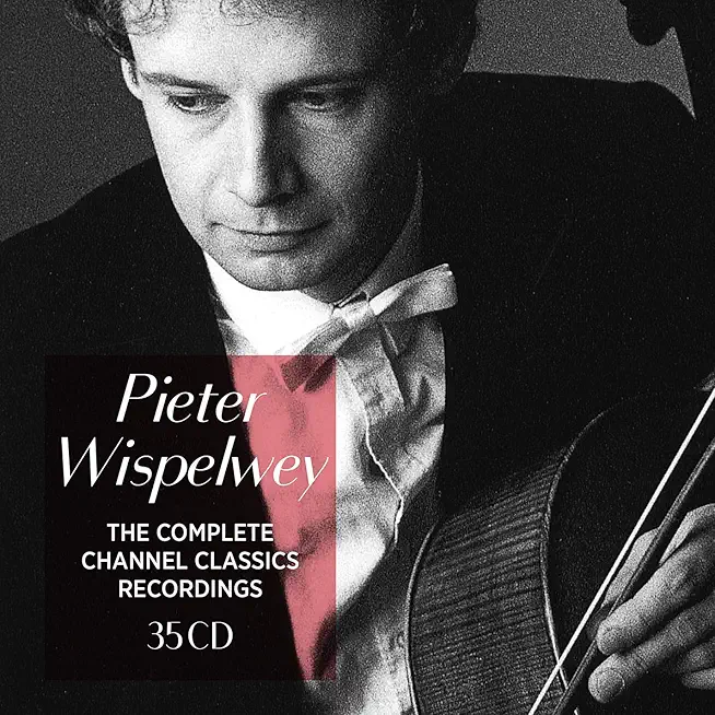 PIETER WISPELWEY - THE COMPLETE CHANNEL CLASSICS