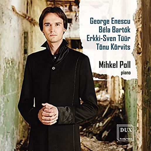 ENESCU BARTOK TUUR & KORVITS: PIANO WORKS