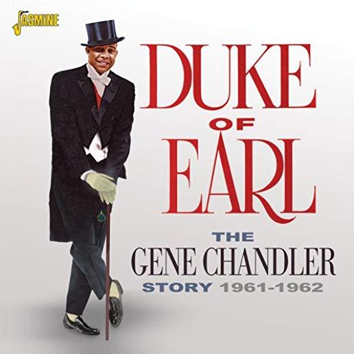 GENE CHANDLER STORY: DUKE OF EARL 1961-1962 (UK)