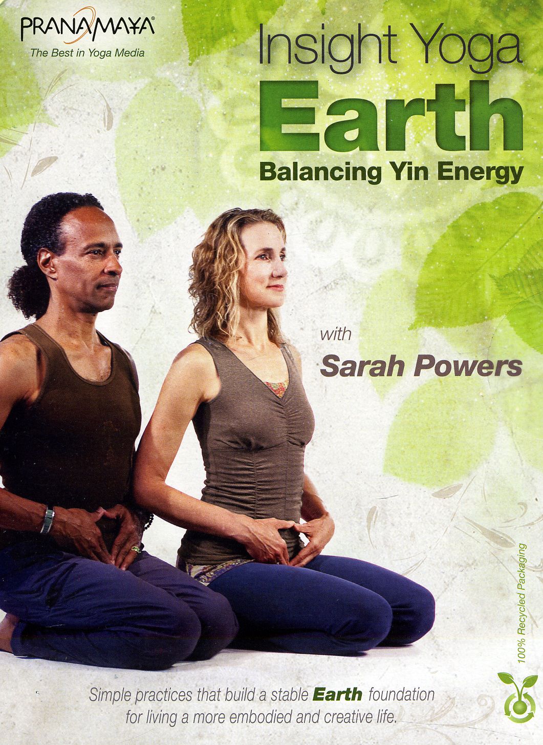 PRANAMAYA INSIGHT YOGA EARTH: BALANCING YIN ENERGY