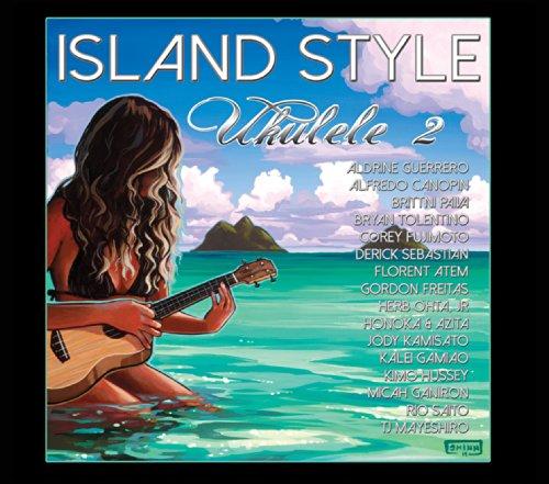 ISLAND STYLE UKULELE 2 / VARIOUS