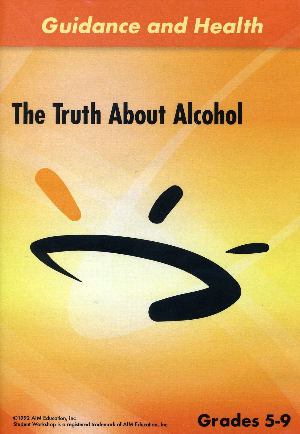 TRUTH ABOUT ALCOHOL