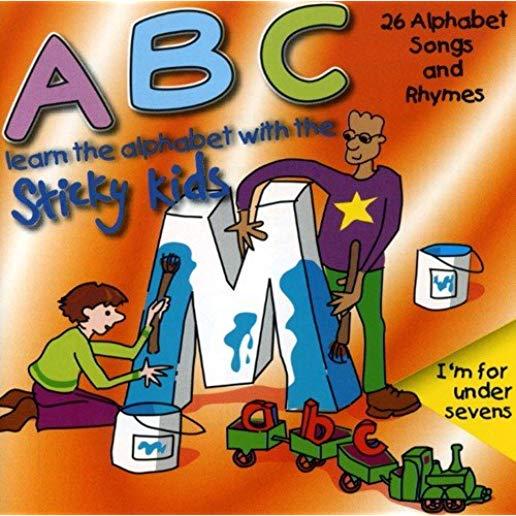 A-B-C-LEARN THE ALPHABET WITH THE STICKY KIDS (UK)