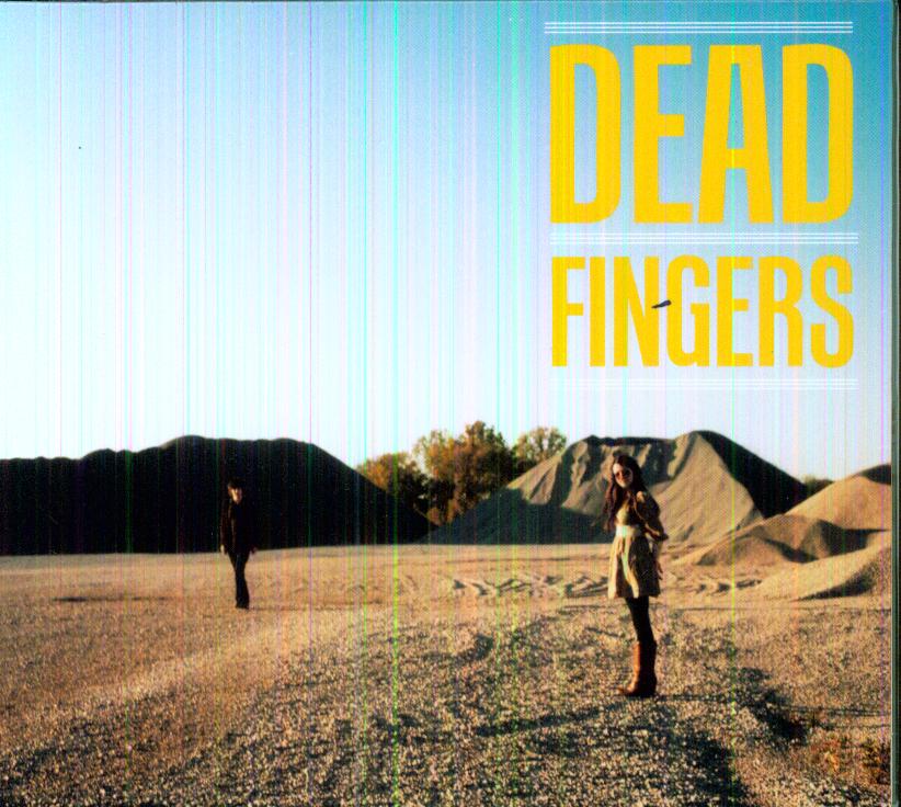 DEAD FINGERS (DIG)