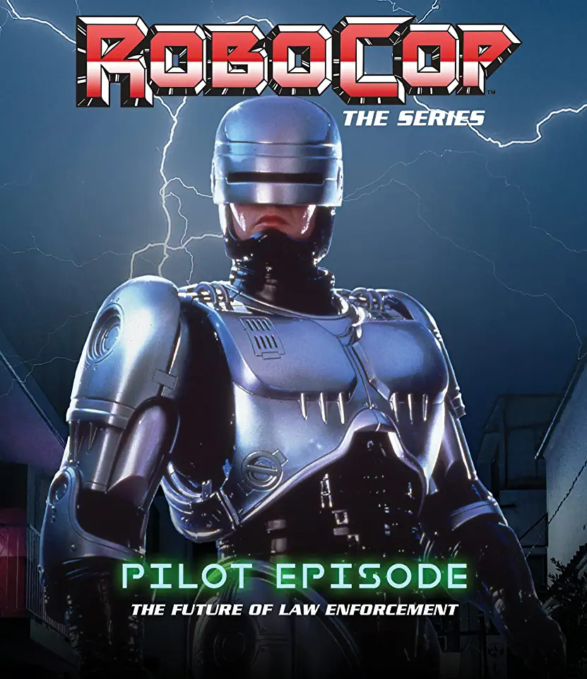 ROBOCOP: THE SERIES (PILOT)