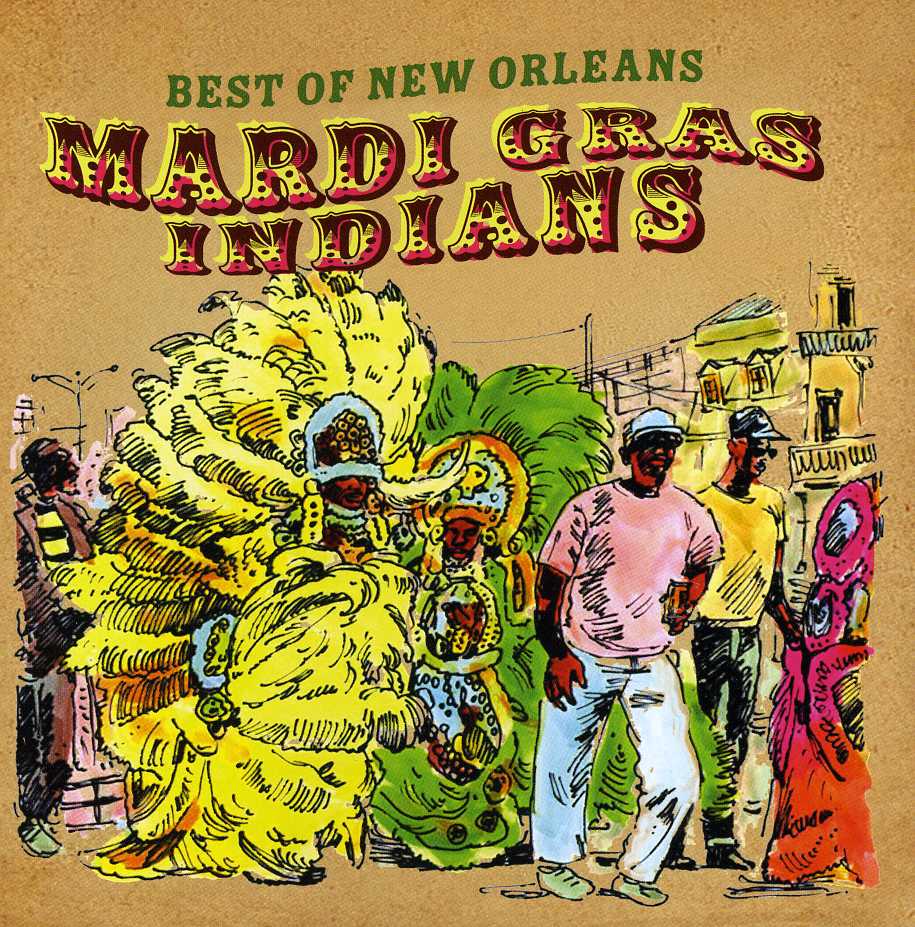 BEST OF MARDI GRAS INDIANS / VARIOUS