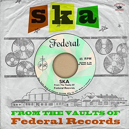 SKA FROM THE VAULTS OF FEDERAL RECORDS / VARIOUS